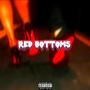 Red Bottoms (feat. K3RT & Willthekidd22) [Explicit]