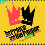 The Prince and the Pauper (Original Off Broadway Cast, The York Theatre Company)