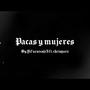 Pacas y Mujeres (feat. Chris Parx)