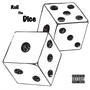 Roll the dice (Explicit)