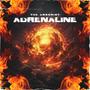 ADRENALINE (Explicit)