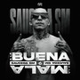 A La Buena o A La Mala (Explicit)