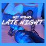 Late Night (Explicit)