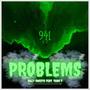 Problems (feat. Turk T) [Explicit]