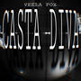 CASTA DIVA (feat. Rakdos, Diana Terri & Karla Blum) [Explicit]