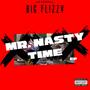 Mr. Nasty Time (EP) [Explicit]