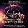 What We Left Behind: Ds9 Rocks (theme From Star Trek Deep Space Nine)