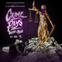 Crime Pays Sloed & Thoed (Explicit)