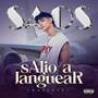 sAlio a jangueaR (natalia) [Explicit]