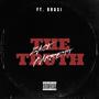 Zack Barrett (The Truth) (feat. Brasi) [Explicit]