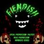 Fiendish (Explicit)