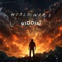 World War 3 Riddim (Instrumental Version)