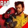 Rap De Deadpool y Wolverine