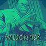 Wilson Fisk (Explicit)