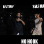 No Hook (feat. Selfmade)