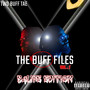 The Buff Files Vol.1 B4Life Edition (Explicit)