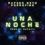 Una Noche (Explicit)