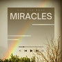 Miracles