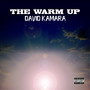 The Warm Up (Explicit)