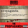 The Propaganda (Explicit)