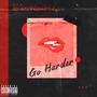 Go Harder (Explicit)