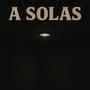 A Solas (Explicit)