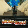 Ukali Orali (New Rendition)