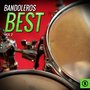 Bandoleros Best, Vol. 2