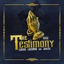 The Testimony (Explicit)