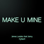 Make U Mine (Cytus II)