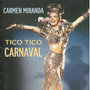 Tico Tico Carnaval
