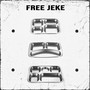 Free Jeke (Explicit)