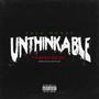 Unthinkable (feat. JR Writer & Dave East) [Explicit]