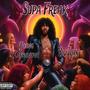 Supa Freak (feat. Big Toxx) [Explicit]