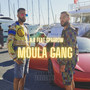 Moula Gang (Explicit)