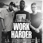 Work Harder (Freestyle)