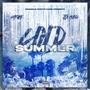 Cold Summer (Explicit)