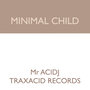 Minimal Child