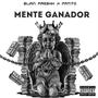 Mente De Ganador (feat. Elian Freshh)