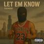 Let Em Know (Explicit)
