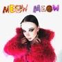 Meow meow (Explicit)