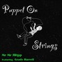 Puppet on Strings (feat. Grady Harrell)