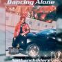 Dancing Alone (Explicit)