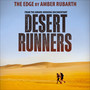 The Edge (From the Award-Winning Documentary Desert Runners) [feat. David Peters]