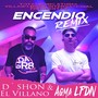 Encendio (Remix) [feat. D'shon el Villano]