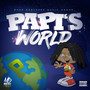 Papi's World (Explicit)