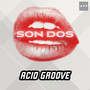 Acid Groove