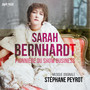 Sarah Bernhardt, pionnière du show business (Bande originale du documentaire)