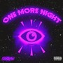 One More Night (Explicit)