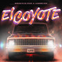 EL COYOTE (Explicit)